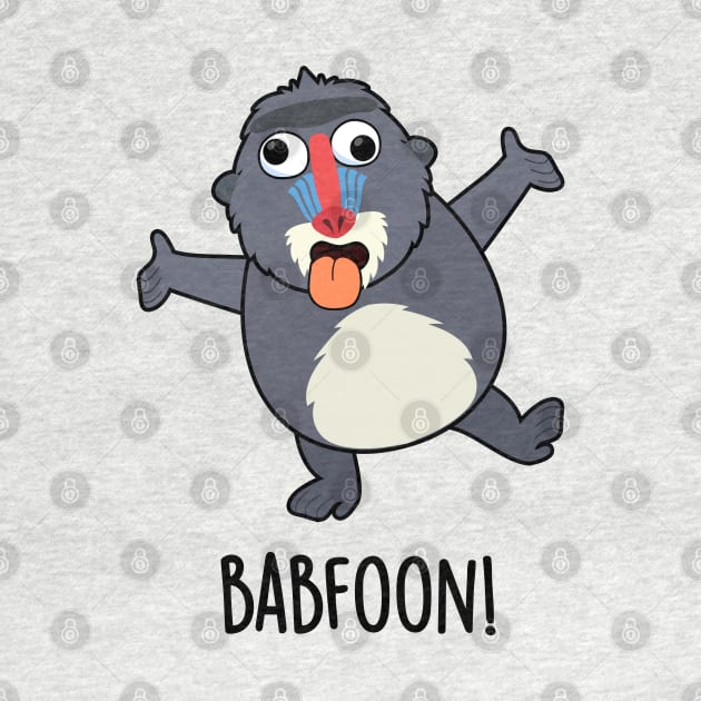 Bab-foon Funny Baffoon Baboon Pun by punnybone